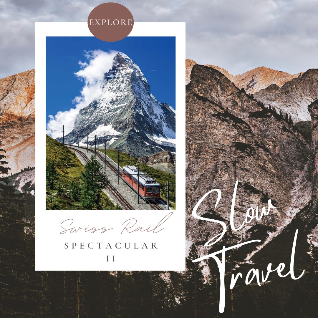 Rediscover the Luxury of Time with the Swiss Rail Spectacular III